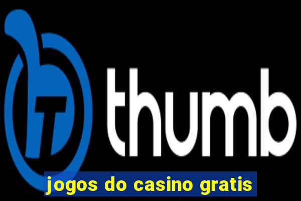 jogos do casino gratis