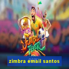 zimbra email santos