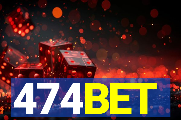 474BET