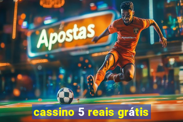 cassino 5 reais grátis