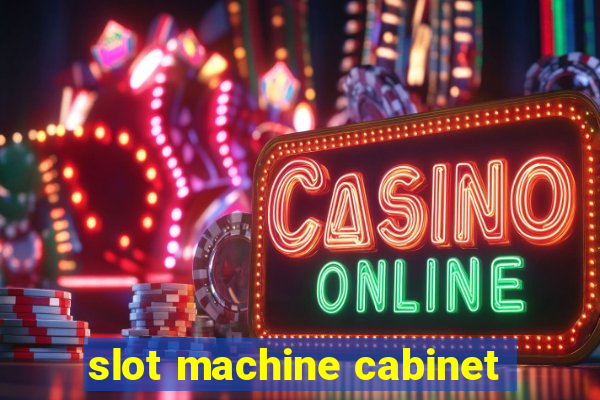 slot machine cabinet