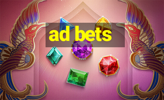 ad bets