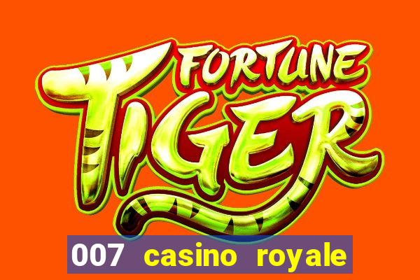 007 casino royale online dublado gratis