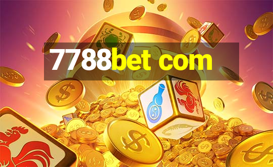 7788bet com