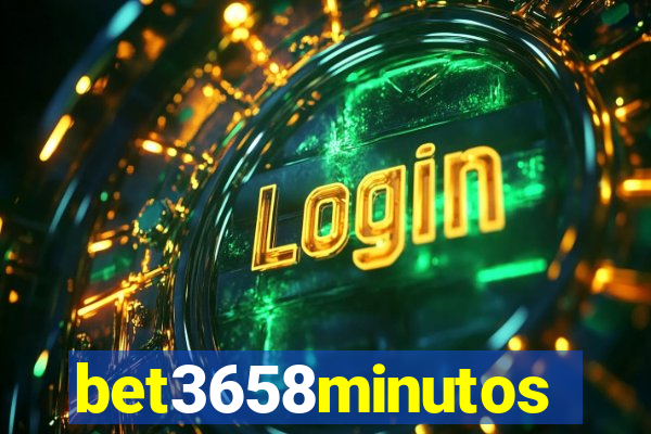 bet3658minutos