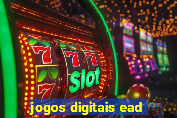 jogos digitais ead