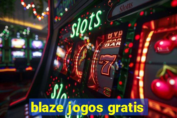 blaze jogos gratis