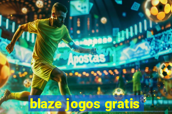 blaze jogos gratis