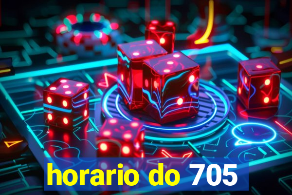 horario do 705