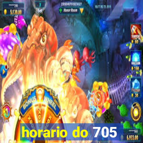 horario do 705