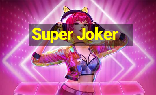 Super Joker