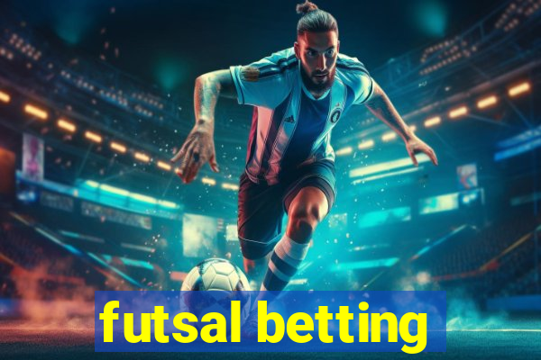 futsal betting