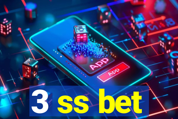 3 ss bet