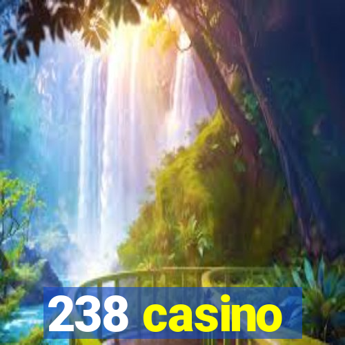 238 casino