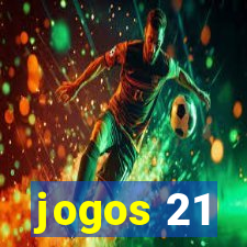 jogos 21