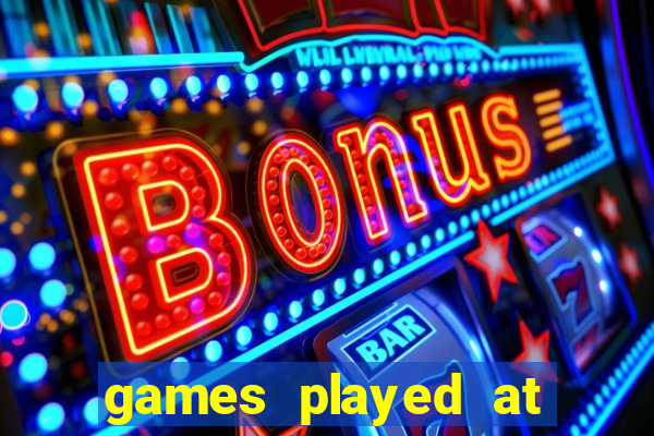 games played at the casino