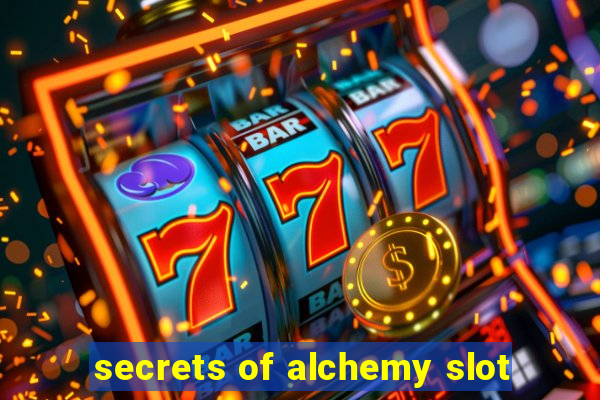 secrets of alchemy slot