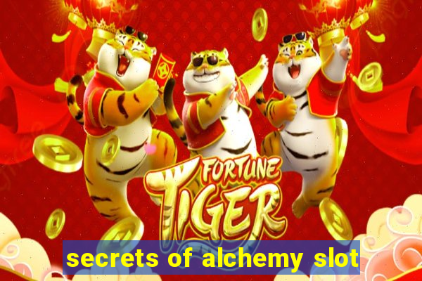 secrets of alchemy slot