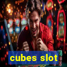 cubes slot