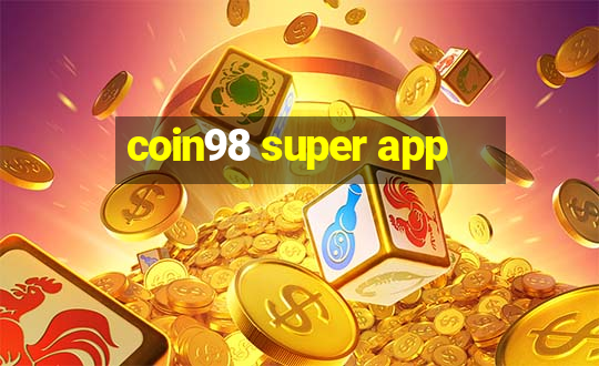 coin98 super app