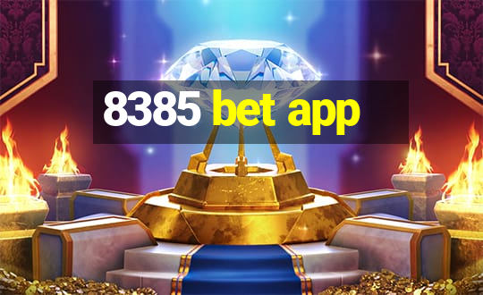 8385 bet app