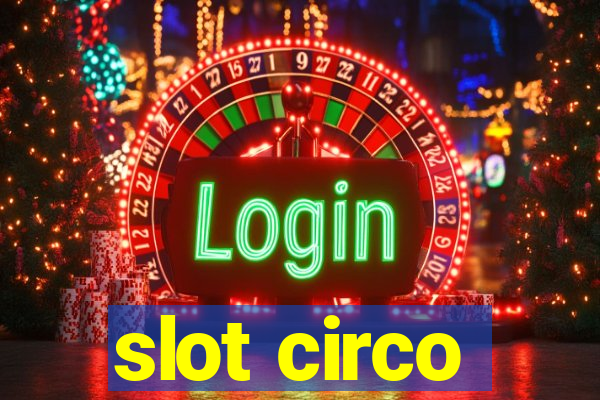 slot circo