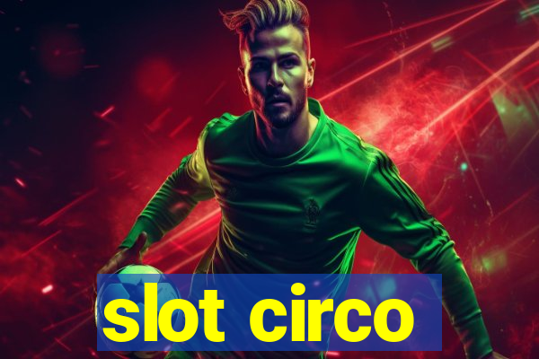 slot circo