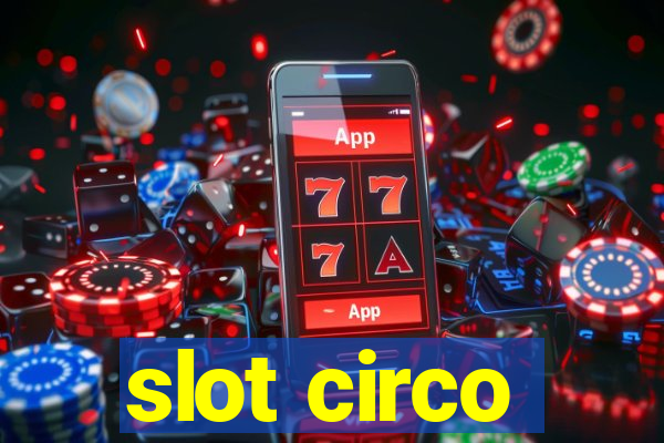 slot circo