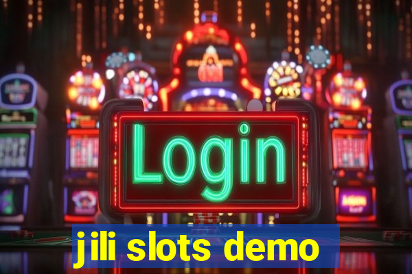 jili slots demo