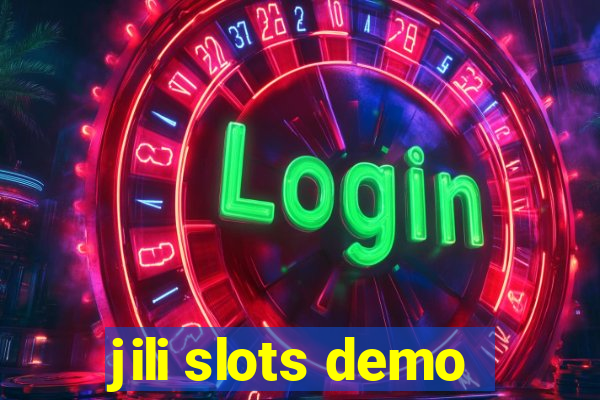 jili slots demo