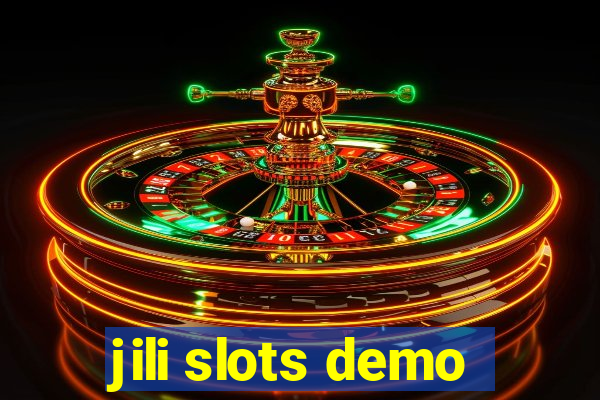 jili slots demo