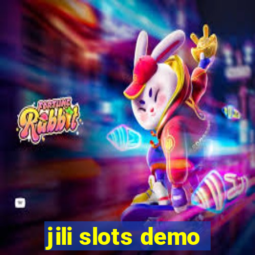 jili slots demo