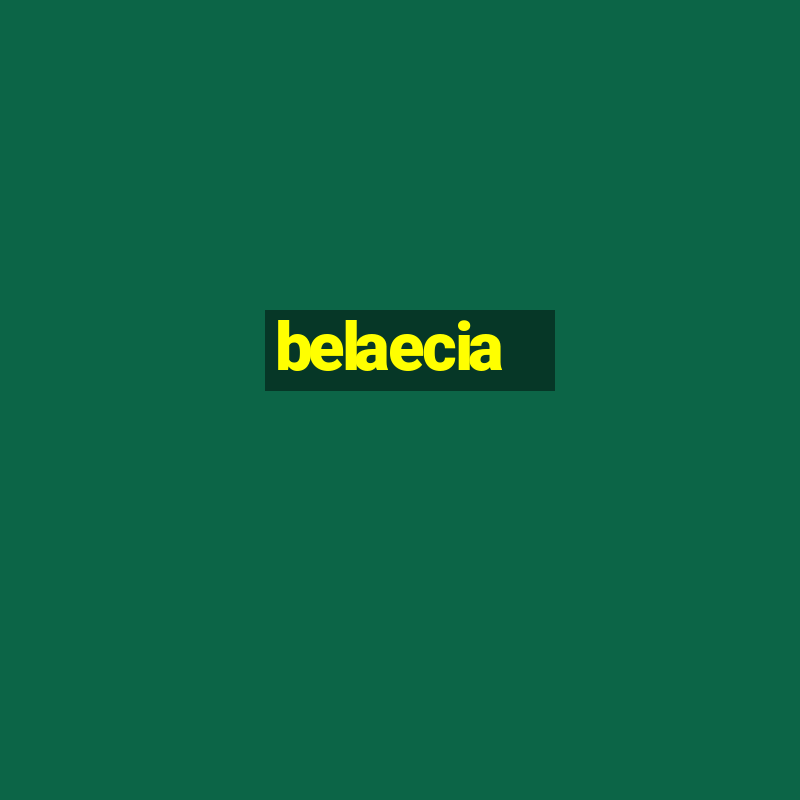 belaecia