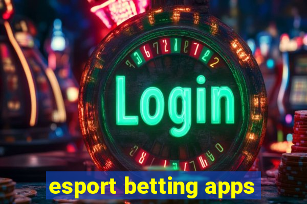 esport betting apps