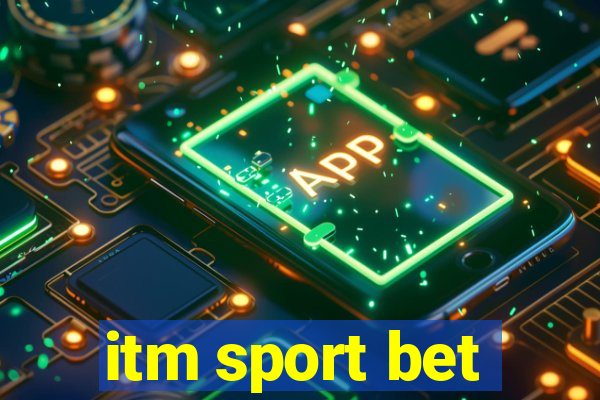 itm sport bet