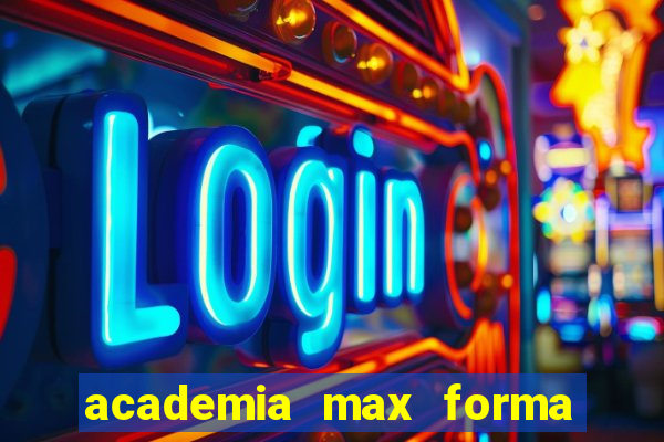 academia max forma santos dumont