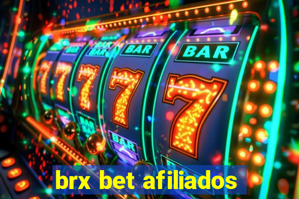 brx bet afiliados