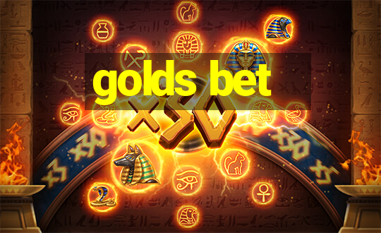 golds bet