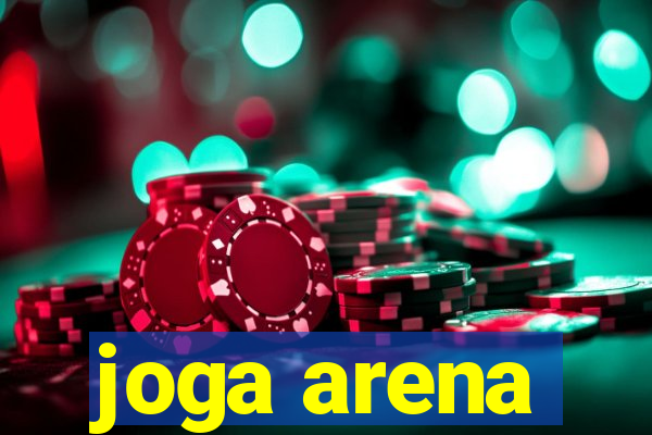 joga arena