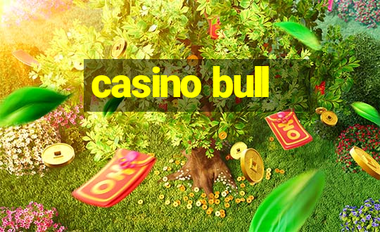 casino bull