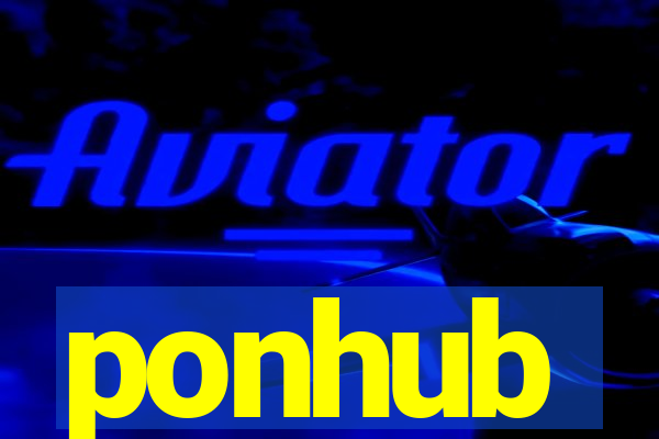 ponhub