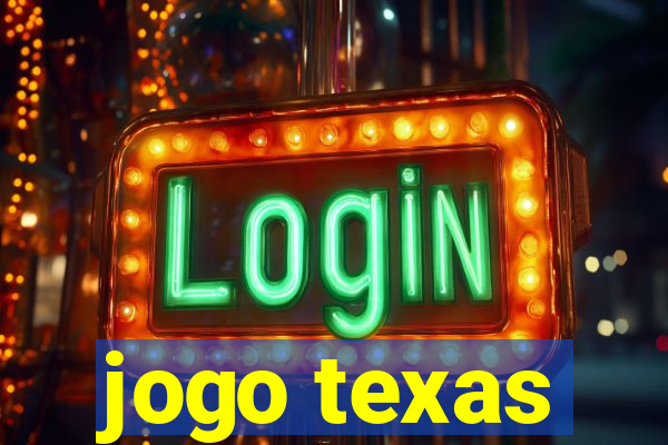 jogo texas