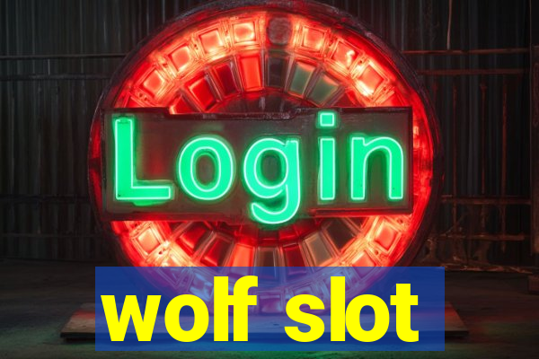 wolf slot