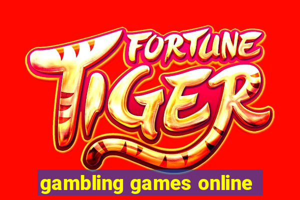 gambling games online