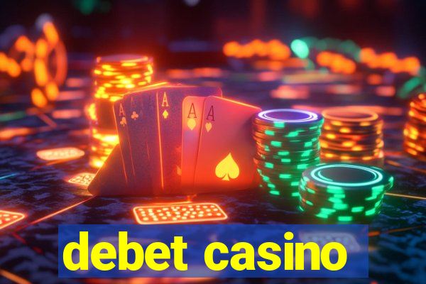 debet casino