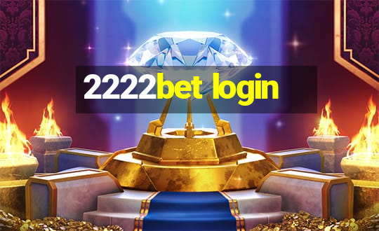 2222bet login