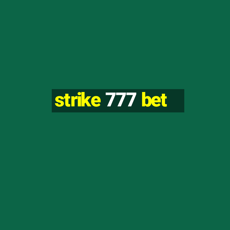 strike 777 bet