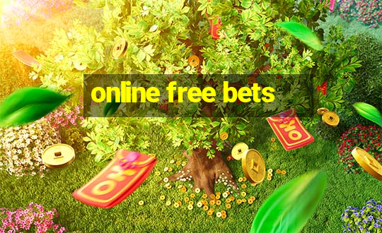 online free bets