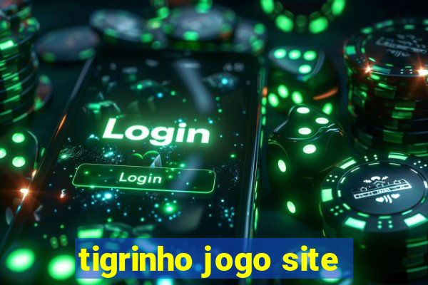 tigrinho jogo site