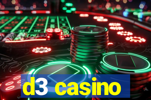 d3 casino